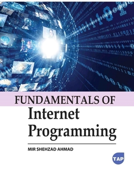 Paperback Fundamentals of Internet Programming Book