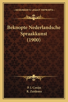 Paperback Beknopte Nederlandsche Spraakkunst (1900) [Dutch] Book