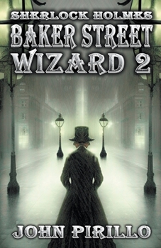 Paperback Sherlock Holmes, Baker Street Wizard 2 Book