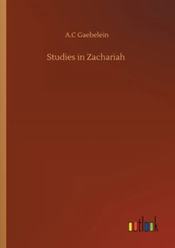 Studies in Zachariah
