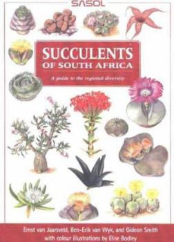 Hardcover Succulents of South Africa: A Guide to the Regional Diversity Book