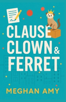 Paperback Clause, Clown & Ferret Book