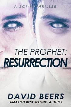 Paperback The Prophet: Resurrection: A Sci-Fi Thriller Book