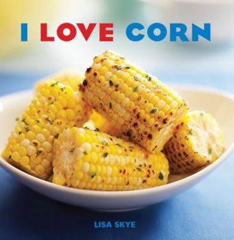 Hardcover I Love Corn Book