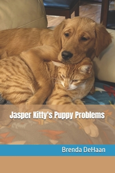 Paperback Jasper Kitty's Puppy Problems Book