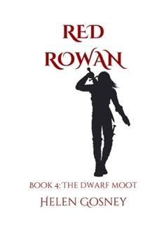 Paperback Red Rowan: Book 4: The Dwarf Moot Book