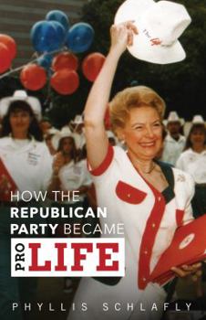 Paperback How the Republican Party Became Pro-Life Book