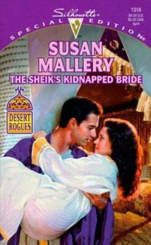 The Sheik's Kidnapped Bride - Book #1 of the Desert Rogues