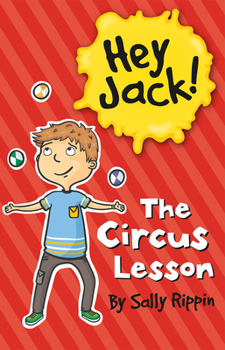 The Circus Lesson - Book #9 of the Hey Jack!
