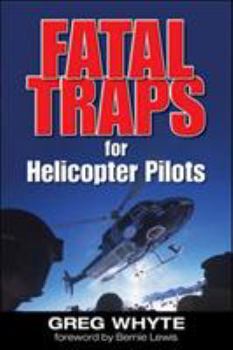 Paperback Fatal Traps for Helicopter Pilots Book