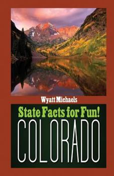 Paperback State Facts for Fun! Colorado Book