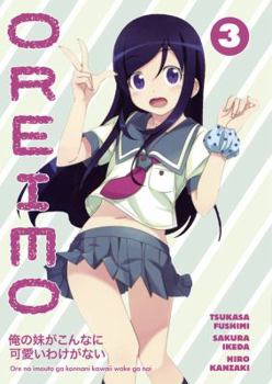 Oreimo Volume 3 - Book #3 of the Ore no Imoto - Manga