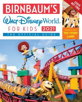 Paperback Birnbaum's 2021 Walt Disney World for Kids: The Official Guide Book