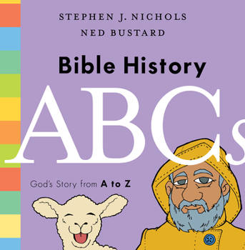 Hardcover Bible History ABCs: God's Story from A to Z Book