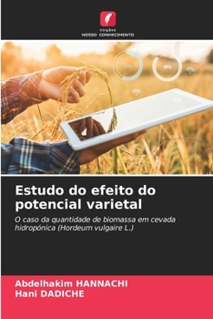 Estudo do efeito do potencial varietal (Portuguese Edition)