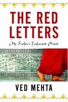 Hardcover The Red Letters: My Father's Enchanted Period Book