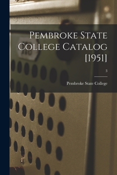 Paperback Pembroke State College Catalog [1951]; 3 Book