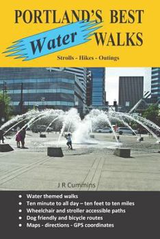 Paperback Portland's Best Water Walks - Strolls - Hikes - Outings Book