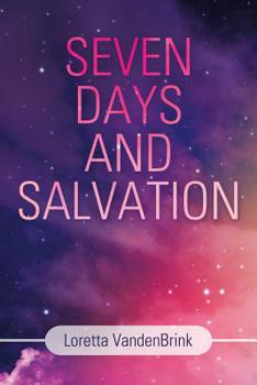 Paperback Seven Days and Salvation Book