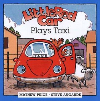 Hardcover Little Red Car Plays Taxi Book
