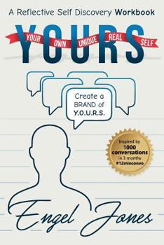 Paperback Y.O.U.R.S: Your Own Unique Real Self Book