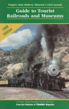 Paperback Empire State Railway Museum's ... Annual Guide to Tourist Railroads and Museums Book