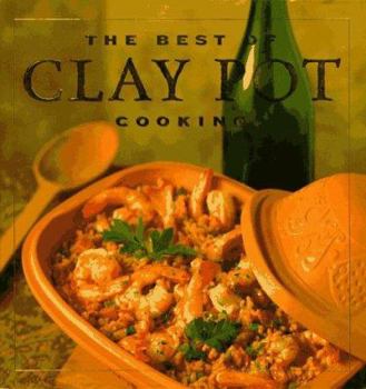 Hardcover The Best of Clay Pot Cooking Book