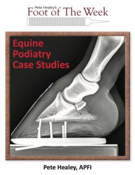 Paperback 100 Equine Podiatry Case Studies Book