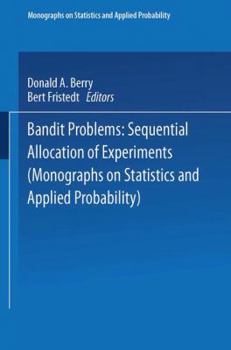 Paperback Bandit Problems: Sequential Allocation of Experiments Book