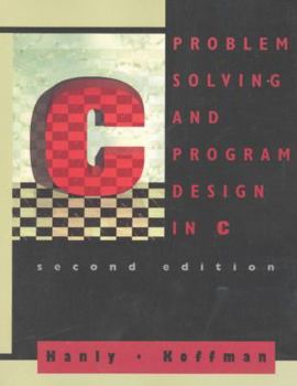 Hardcover Problem Solving and Program Design in C Book