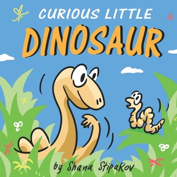 Paperback Curious Little Dinosaur Book
