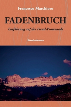 Paperback Fadenbruch [German] Book
