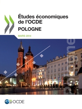 Paperback Études économiques de l'OCDE: Pologne 2014 [French] Book