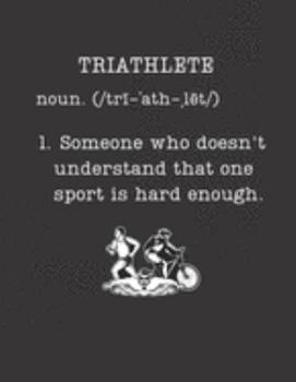 Paperback Triathlete: Triathlon Gifts - 2020 Weekly Planner: A 52-Week Calendar (Definition, Humor) Book