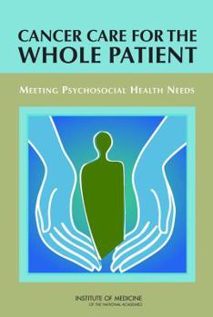 Hardcover Cancer Care for the Whole Patient: Meeting Psychosocial Health Needs Book