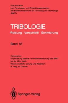 Paperback Tribologie: Reibung - Verschleiß - Schmierung: Abrasivverschleiß, Mischreibung, Betriebsverhalten Von Reibungssystemen, Oberflächenbehandlung [German] Book