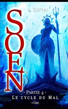 Paperback Soen: Le cycle du mal, partie 4/6 [French] Book