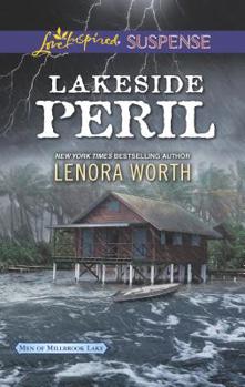 Lakeside Peril - Book #4 of the Men of Millbrook Lake