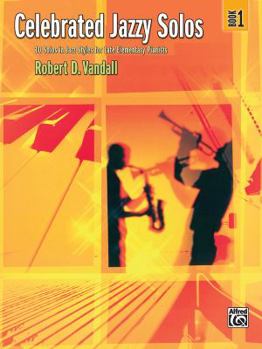 Paperback Celebrated Jazzy Solos, Bk 1: 10 Solos in Jazz Styles for Late Elementary Pianists Book