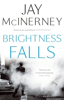 Brightness Falls - Book #1 of the Calloway Trilogy