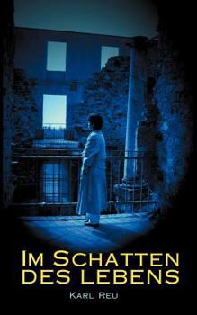 Paperback Im Schatten des Lebens [German] Book