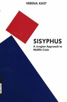 Paperback Sisyphus: A Jungian Approach to Midlife Crisis Book