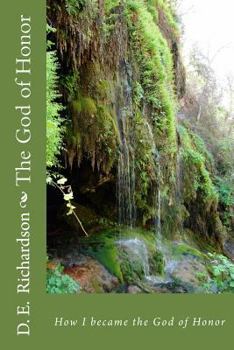 The God of Honor: How I Became the God of Honor