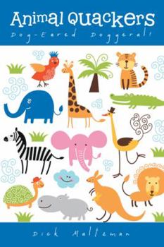 Paperback Animal Quackers: Dog-Eared Doggeral! Book