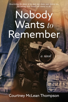 Paperback Nobody Wants to Remember Book