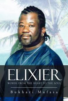 Paperback Elixier: Words from the Heart to the Soul Book