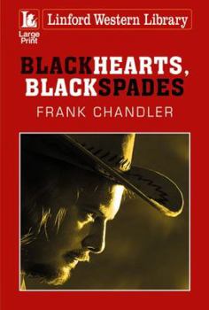 Paperback Black Hearts, Black Spades [Large Print] Book