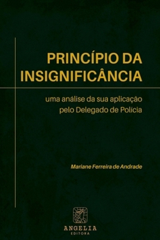 Paperback Princípio Da Insignificância [Portuguese] Book