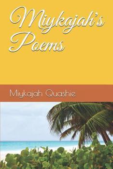 Paperback Miykajah's Poems Book