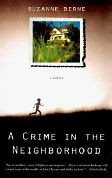 Paperback A Crime in the Neighborhood Book